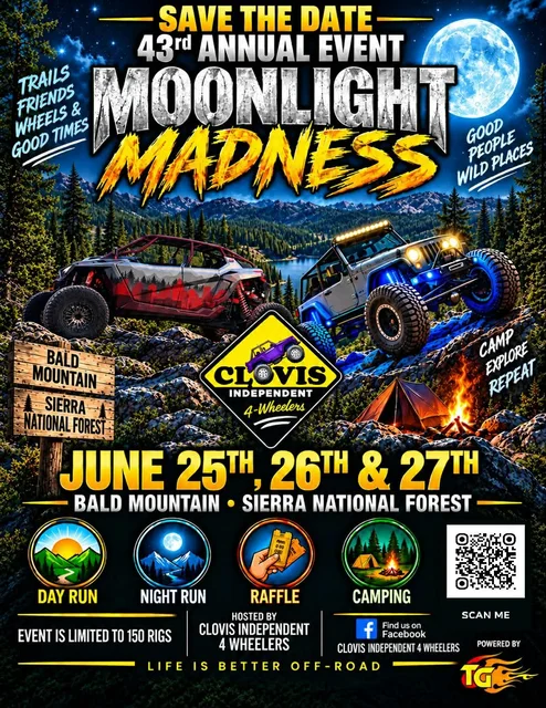 Moonlight Madness flyer for June 25–27, 2027 at Bald Mountain, with off-road vehicles, camping and Clovis Independent 4-Wheelers artwork.